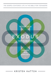 Gospel-Centered Life in Exodus for Students