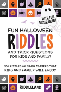 Fun Halloween Riddles and Trick Questions For Kids and Family