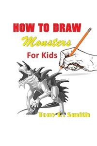 How to Draw Monsters for Kids