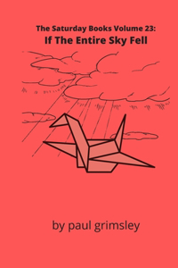 If The Entire Sky Fell