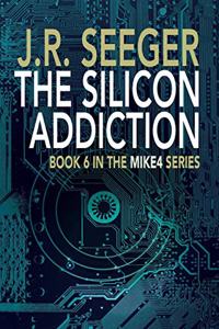 Silicon Addiction