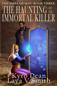 Haunting of the Immortal Killer