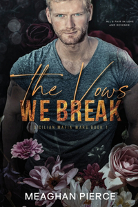 Vows We Break