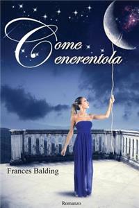 Come Cenerentola