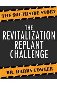 Revitalization Replant Challenge