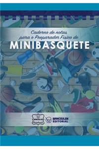 Caderno de notas para o Preparador Físico de Minibasquete