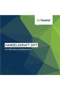 Handelskraft 2017: Von Menschen und Maschinen