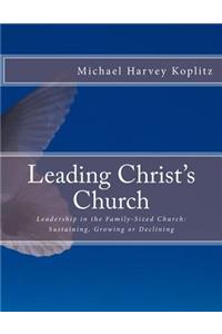 Leadership in the Family-Sized Church