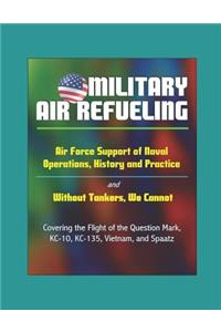 Military Air Refueling