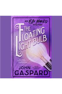 The Floating Light Bulb Lib/E