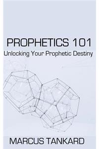 Prophetics 101