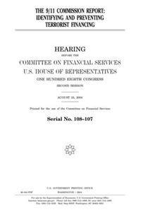 The 9/11 Commission Report: Identifying and Preventing Terrorist Financing