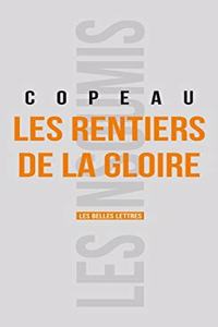 Les Rentiers de la Gloire