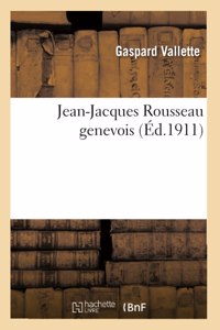 Jean-Jacques Rousseau Genevois