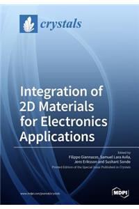 Integration of 2D Materials for Electronics Applications