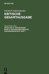 Vorlesungen Über Die Kirchengeschichte