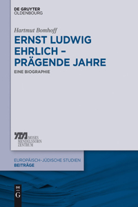 Ernst Ludwig Ehrlich - prägende Jahre