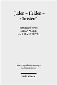 Juden - Heiden - Christen?