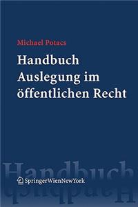 Handbuch Auslegung Im Offentlichen Recht