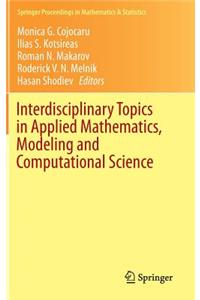 Interdisciplinary Topics in Applied Mathematics, Modeling and Computational Science