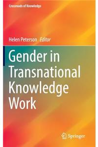 Gender in Transnational Knowledge Work