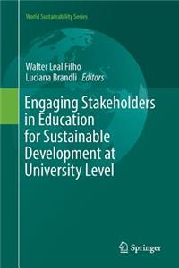 Engaging Stakeholders in Education for Sustainable Development at University Level