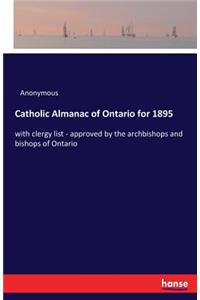 Catholic Almanac of Ontario for 1895