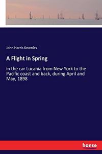A Flight in Spring
