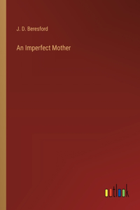 An Imperfect Mother