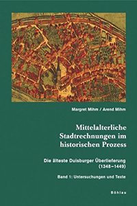 Mittelalterliche Stadtrechnungen Im Historischen Prozess