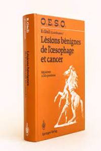 Lesions Benignes de L'Oesophage Et Cancer