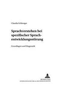 Sprachverstehen bei spezifischer Sprachentwicklungsstoerung