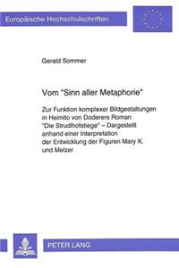 Vom «Sinn Aller Metaphorie»