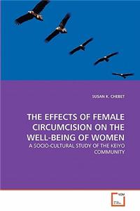 Effects of Female Circumcision on the Well-Being of Women