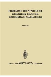 Ergebnisse Der Physiologie, Biologischen Chemie Und Experimentellen Pharmakologie