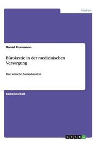 Bürokratie in der medizinischen Versorgung