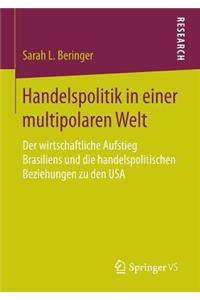 Handelspolitik in Einer Multipolaren Welt