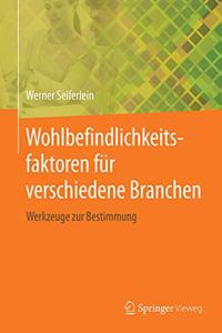 Wohlbefindlichkeitsfaktoren für verschiedene Branchen