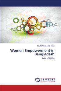 Women Empowerment in Bangladesh