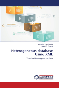 Heterogeneous database Using XML