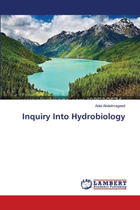 Inquiry Into Hydrobiology