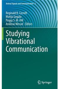 Studying Vibrational Communication