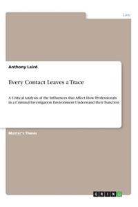 Every Contact Leaves a Trace