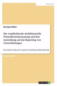 Die verpflichtende nichtfinanzielle Firmenberichterstattung und ihre Auswirkung auf das Reporting von Umweltbelangen