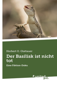 Basilisk ist nicht tot