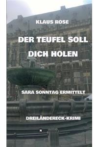 Der Teufel Soll Dich Holen