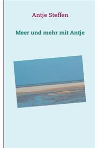 Meer und mehr mit Antje