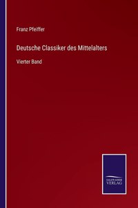 Deutsche Classiker des Mittelalters