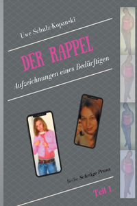 Der Rappel - Teil 1