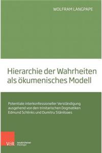 Hierarchie der Wahrheiten als Ã¶kumenisches Modell